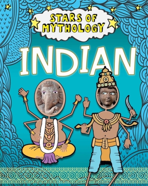Stars of Mythology : Indian, Paperback / softback Book