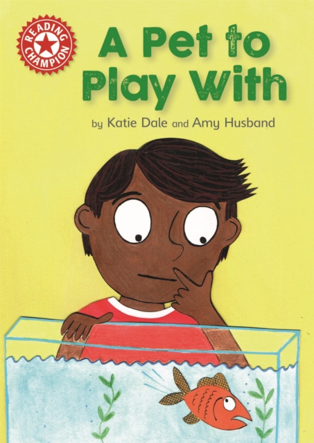 Reading Champion: A Pet to Play With : Independent Reading Red 2, Paperback / softback Book