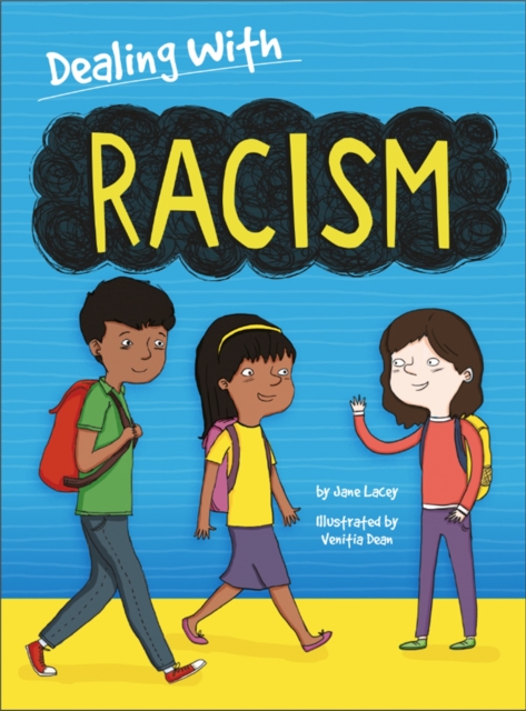 Dealing With...: Racism, Paperback / softback Book