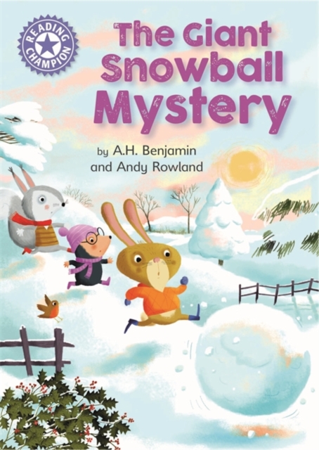 Reading Champion: The Giant Snowball Mystery : Independent Reading Purple 8, Paperback / softback Book