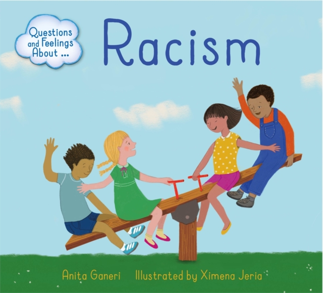 Questions and Feelings About: Racism, Paperback / softback Book