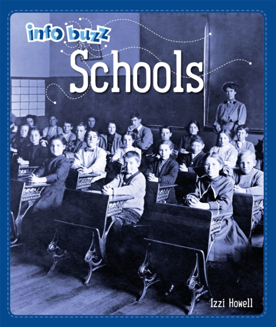 Info Buzz: History: Schools, Paperback / softback Book