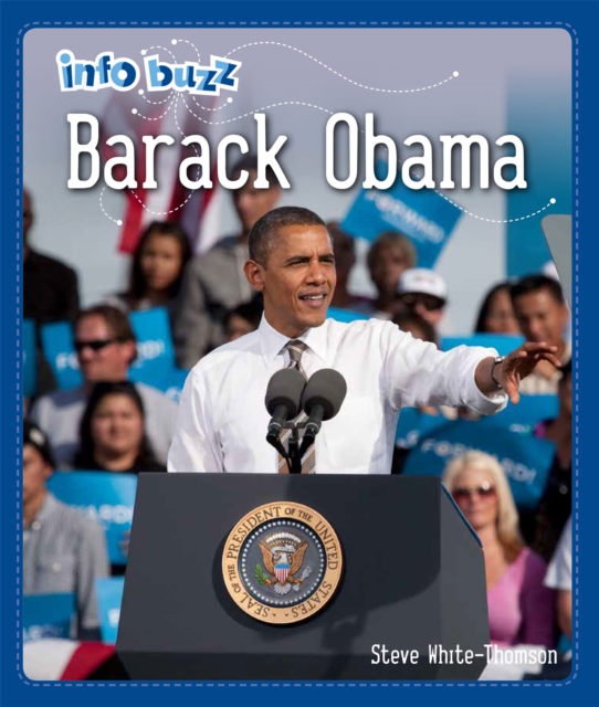 Info Buzz: Black History: Barack Obama, Hardback Book
