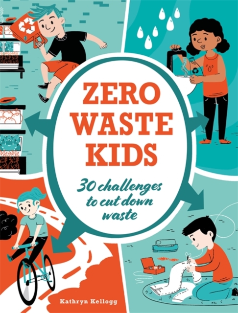 Zero Waste Kids, Paperback / softback Book
