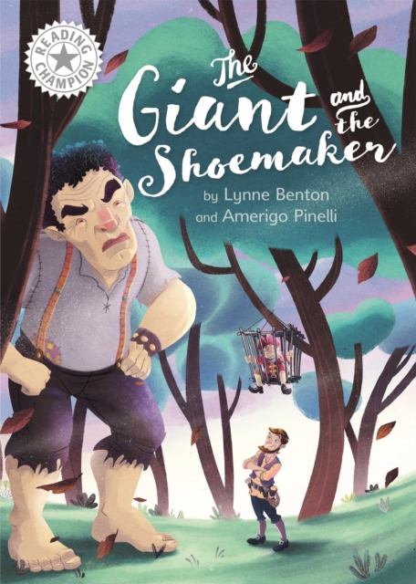 Reading Champion: The Giant and the Shoemaker : Independent Reading White 10, Paperback / softback Book