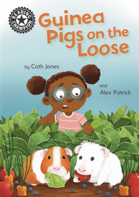 Reading Champion: Guinea Pigs on the Loose : Independent Reading 11, Paperback / softback Book