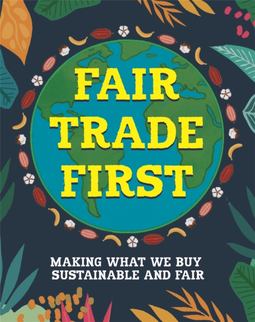 Fair Trade First, Paperback / softback Book