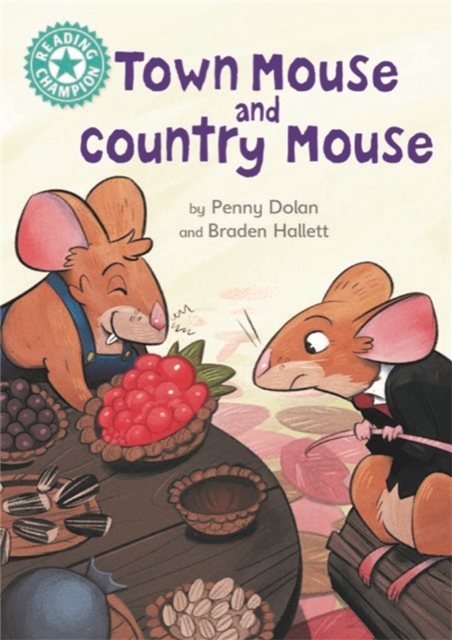 Reading Champion: Town Mouse and Country Mouse : Independent Reading Turquoise 7, Paperback / softback Book