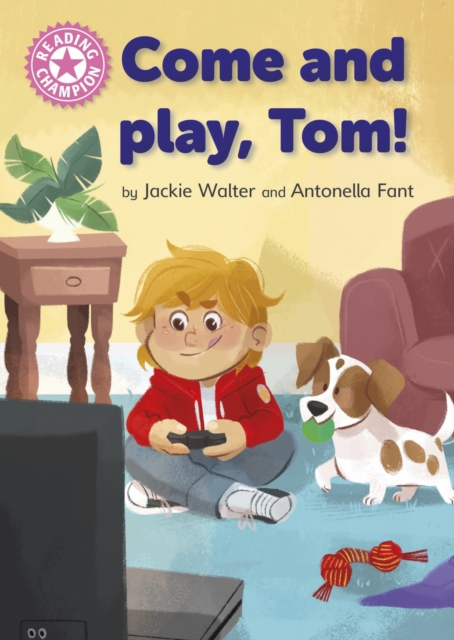 Reading Champion: Come and Play, Tom! : Independent Pink 1b, Paperback / softback Book