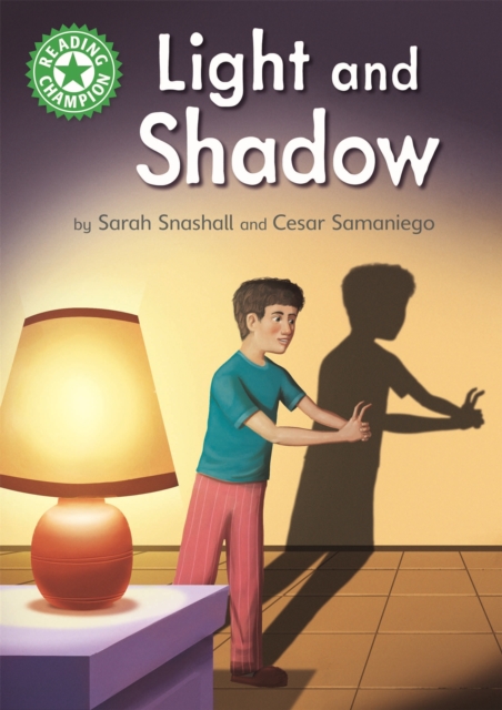Reading Champion: Light and Shadow : Independent Reading Green 5 Non-fiction, Hardback Book