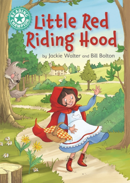 Reading Champion: Little Red Riding Hood : Independent Reading Turquoise 7, Paperback / softback Book