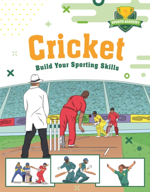 Sports Academy: Cricket, Hardback Book