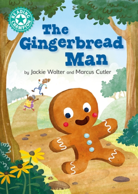 The Gingerbread Man : Independent Reading Turquoise 7, EPUB eBook