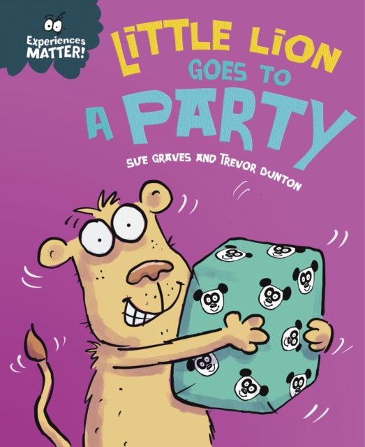 Experiences Matter: Little Lion Goes to a Party, Paperback / softback Book