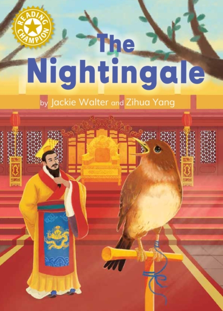 Reading Champion: The Nightingale : Independent Reading Gold 9, Hardback Book