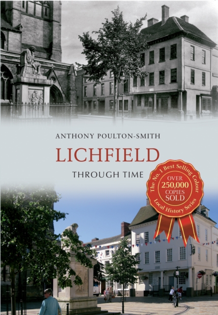 Lichfield Through Time, Paperback / softback Book