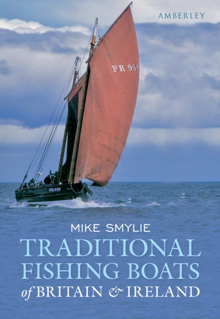 Traditional Fishing Boats of Britain & Ireland, EPUB eBook