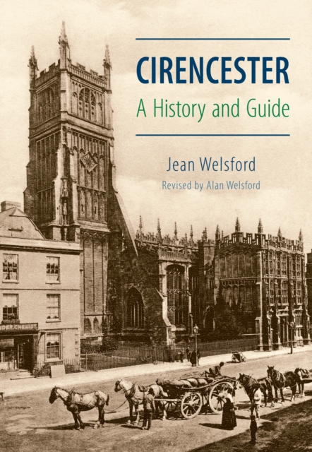 Cirencester : A History and Guide, EPUB eBook