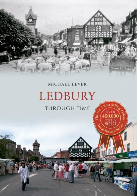 Ledbury Through Time, EPUB eBook