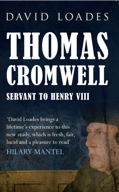 Thomas Cromwell : Servant to Henry VIII, EPUB eBook