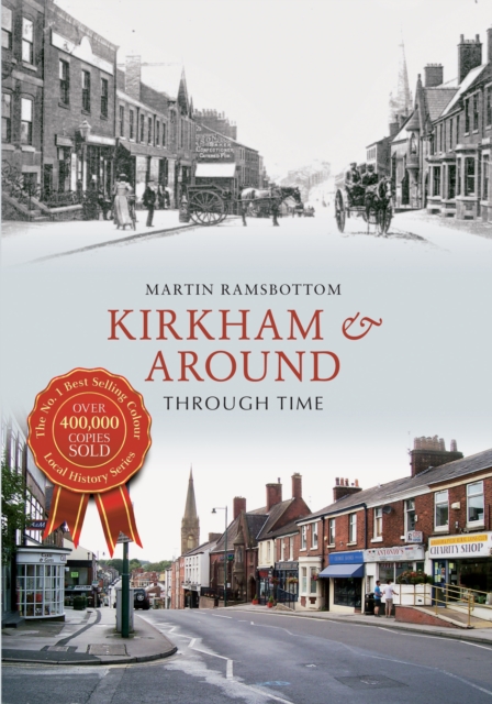 Kirkham & Around Through Time, EPUB eBook