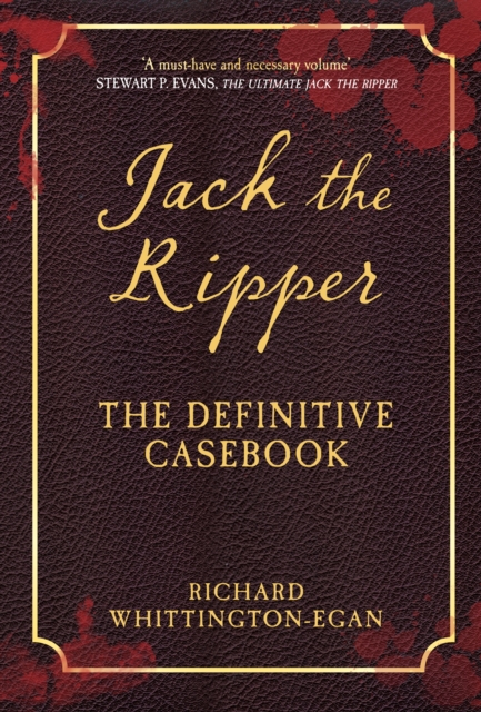 Jack the Ripper : The Definitive Casebook, EPUB eBook