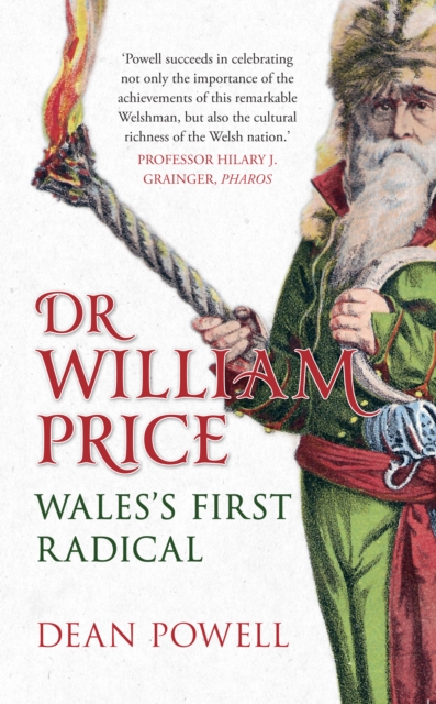 Dr William Price : Wales's First Radical, EPUB eBook