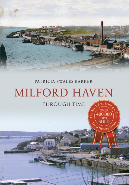 Milford Haven Through Time, EPUB eBook