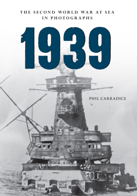 1939 The Second World War at Sea in Photographs, EPUB eBook