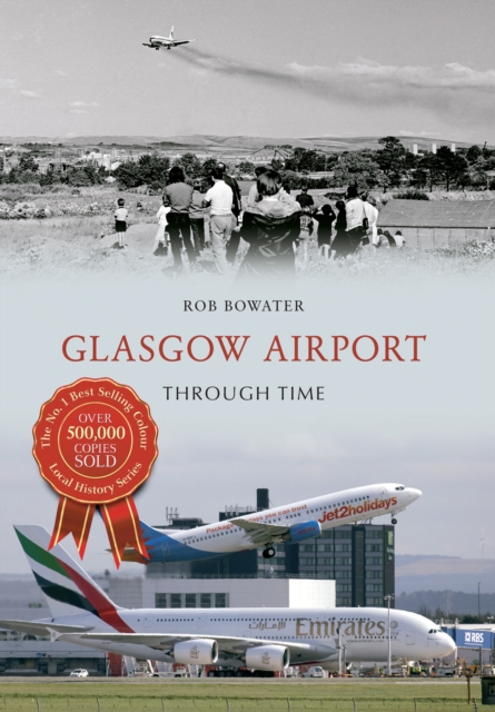 Glasgow Airport Through Time, EPUB eBook