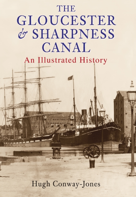 The Gloucester and Sharpness Canal, EPUB eBook