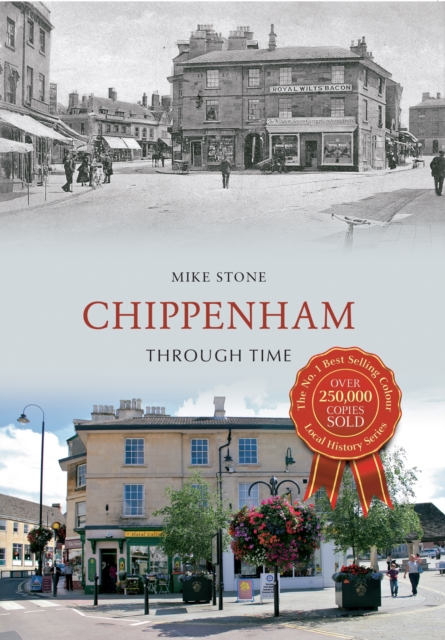 Chippenham Through Time, EPUB eBook