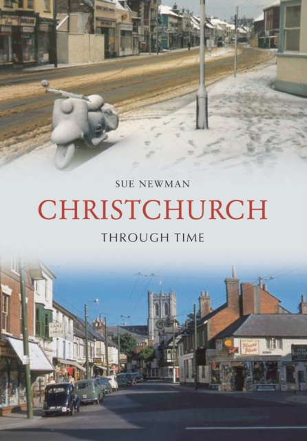 Christchurch Through Time, EPUB eBook