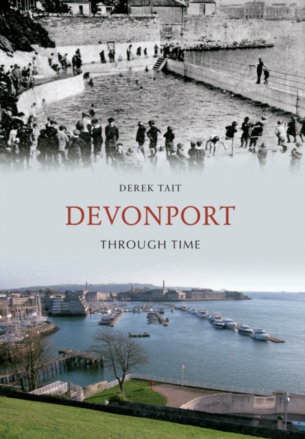 Devonport Through Time, EPUB eBook