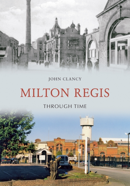 Milton Regis Through Time, EPUB eBook