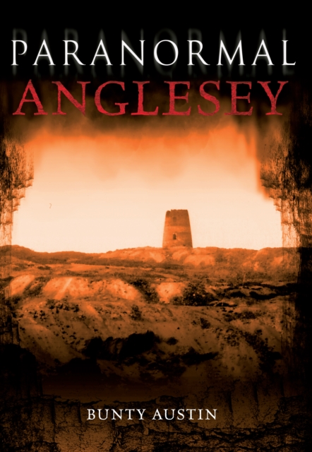 Paranormal Anglesey, EPUB eBook