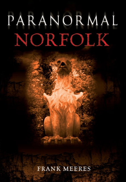 Paranormal Norfolk, EPUB eBook
