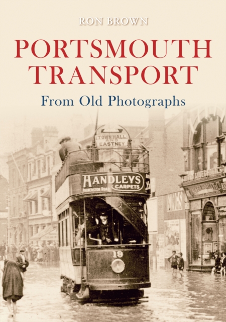 Portsmouth Transport From Old Photographs, EPUB eBook