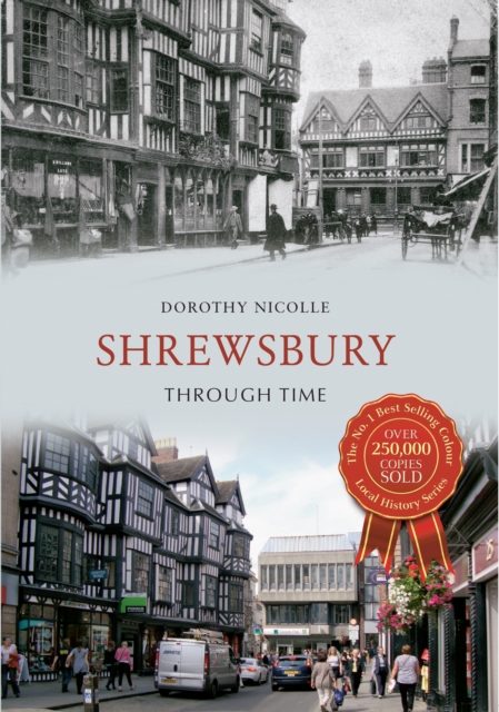 Shrewsbury Through Time, EPUB eBook