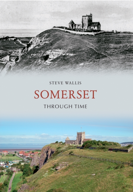 Somerset Through Time, EPUB eBook