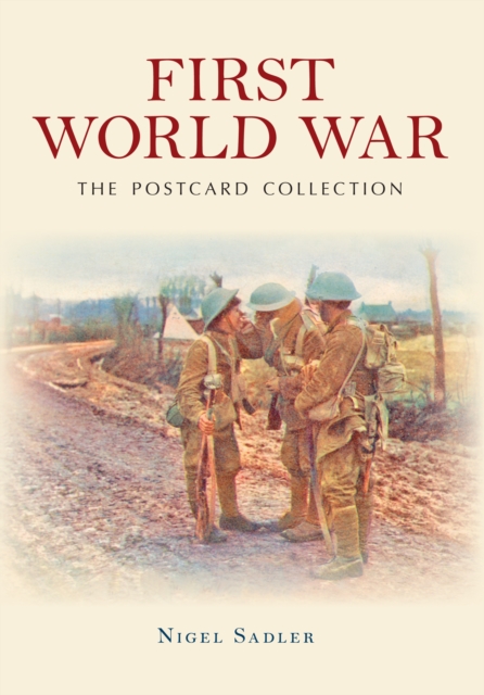 First World War The Postcard Collection, EPUB eBook