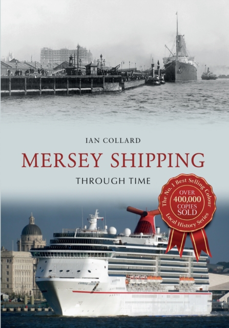 Mersey Shipping Through Time, EPUB eBook