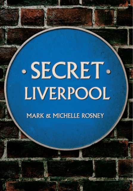 Secret Liverpool, EPUB eBook