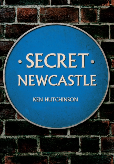 Secret Newcastle, EPUB eBook