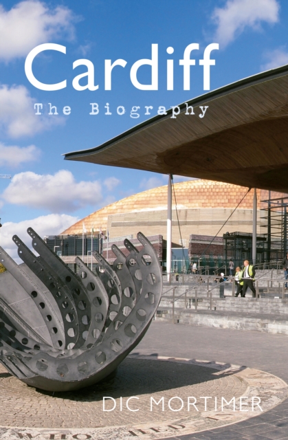 Cardiff The Biography, EPUB eBook