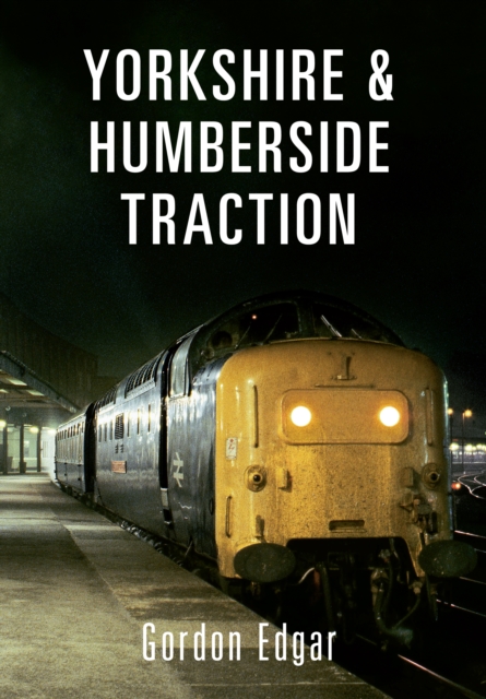 Yorkshire & Humberside Traction, EPUB eBook