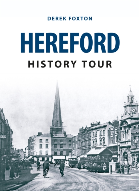 Hereford History Tour, EPUB eBook