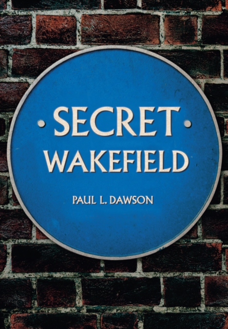 Secret Wakefield, EPUB eBook