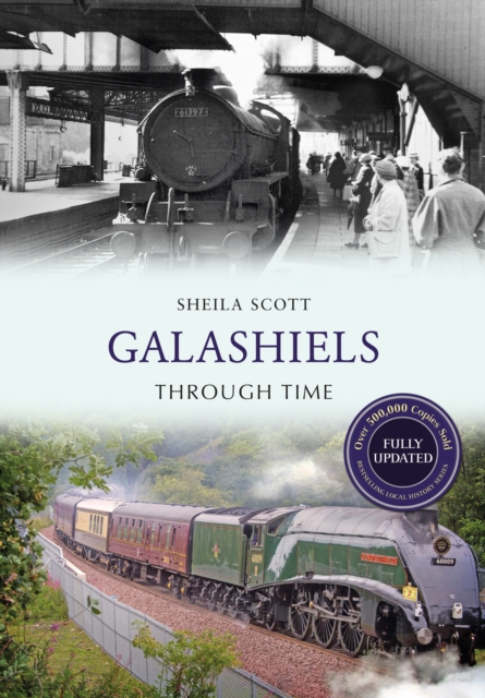 Galashiels Through Time Revised Edition, EPUB eBook