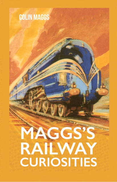 Maggs's Railway Curiosities, EPUB eBook